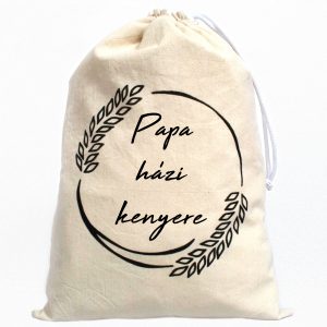 Papa házi kenyere feliratos kenyeres zsák